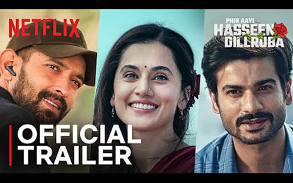 Phir Aayi Hasseen Dillruba Trailer - Netflix India