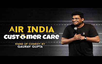 Air India Customer Care - Stand up comedy by Gaurav Gupta