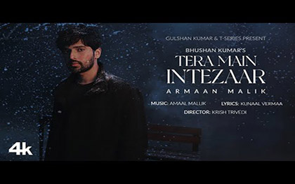 Tera Main Intezaar Music Video By Armaan Malik Ft. Aliyah Khan