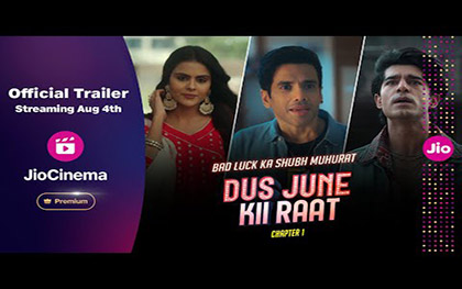 Dus June Kii Raat Trailer- JioCinema Premium