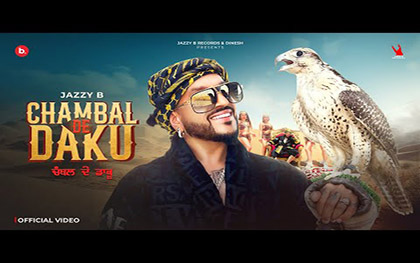 Punjabi Song Chambal De Daku By Jazzy B