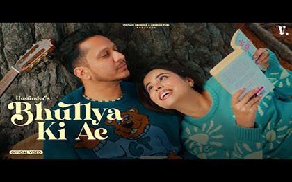 Punjabi Song Bhulya Ki Ae By Hustinder Ft. Geet Goraaya