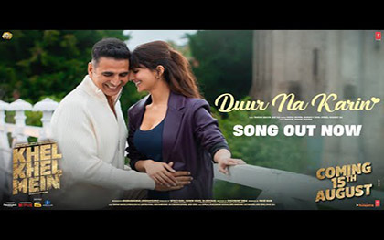 Duur Na Karin Song - Khel Khel Mein