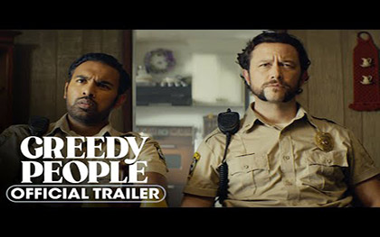 Greedy People Trailer