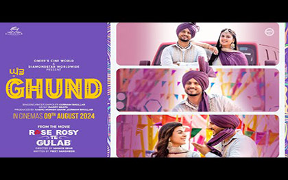 Punjabi Song GHUND - Rose Rosy Te Gulab