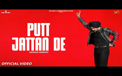 Punjabi Song Putt Jattan De By Satkar Sandhu