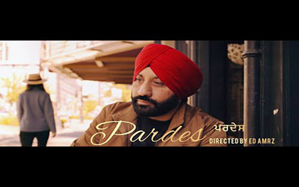 Punjabi Song Pardes By Dharamvir Thandi