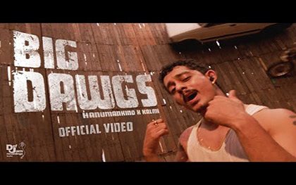 Hanumankind - Big Dawgs By Music Video - Def Jam India