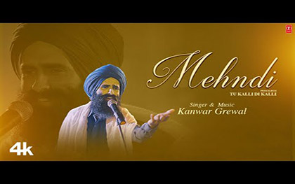 Punjabi Song Mehndi By Kanwar Grewal