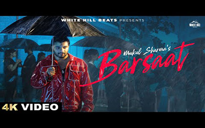 Barsaat Music Video By Mukul Sharma Ft. Seerat Bajwa