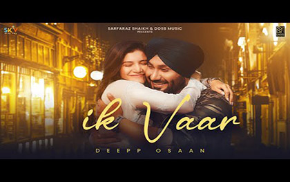 Punjabi Song Ik Vaar Deepp Osaan By Divya Shetty