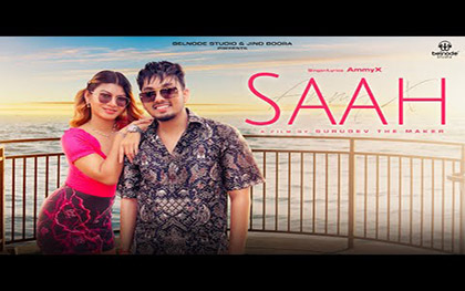 Punjabi Song Saah By AmmyX Ft. Ah Mouy Nuttanun