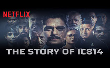 The Story Of IC 814: The Kandahar Hijack - Netflix India