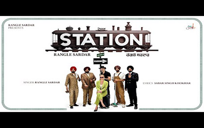 Punjabi Song Station - Rangle Sardar