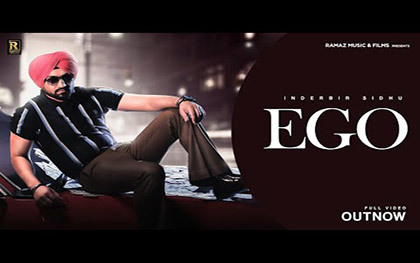 Punjabi Song EGO By Inderbir Sidhu Ft. Angell