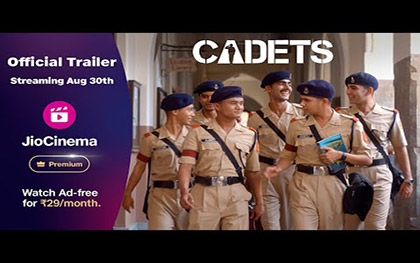 Cadets Trailer - JioCinema Premium