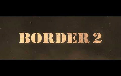 Border 2 Announcement Video