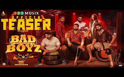 Bad Boyz Teaser - Malayalam Movie