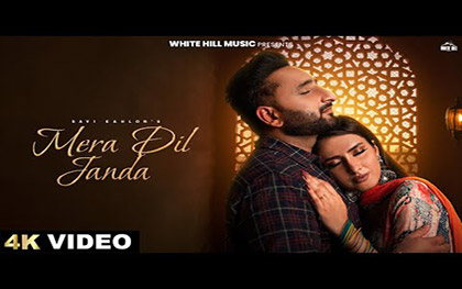 Punjabi Song Mera Dil Janda By Savi Kahlon