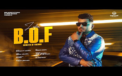 Punjabi Song B.O.F (Benefits of Friends) By Zafar Ft. Seerat