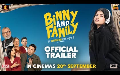 Binny And Family Trailer