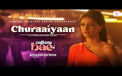 Churaaiyaan Song - Call Me Bae -  Prime Video