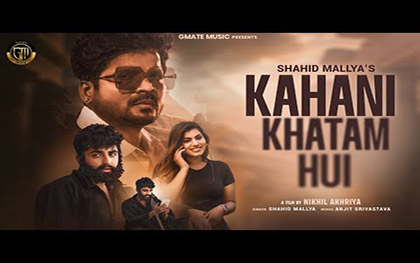 Punjabi Song Kahani Khatam Hui By Shahid Mallya Ft. Oye Laksy, Armani Sing