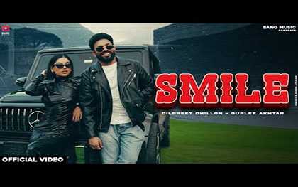 Punjabi Song Smile By Dilpreet Dhillon, Gurlez Akhtar Ft. Harman Brar