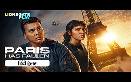 Paris Has Fallen Hindi Trailer