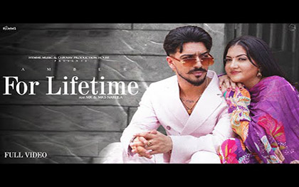 Punjabi Song For Lifetime By Amber Ft. Mr and Mrs Narula