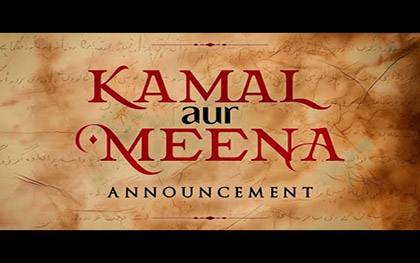 Kamal Aur Meena - Announcement