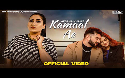 Punjabi Song Kamaal Ae By Afsana Khan