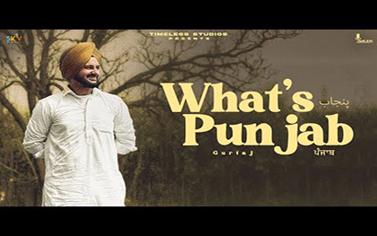 Punjabi Song Whats Punjab By Gurtaj