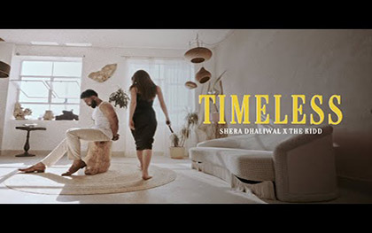 Punjabi Song Timeless By Shera Dhaliwal Ft. Anastasia Mason