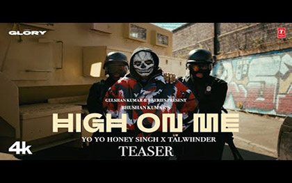 High On Me Teaser - Yo Yo Honey Singh