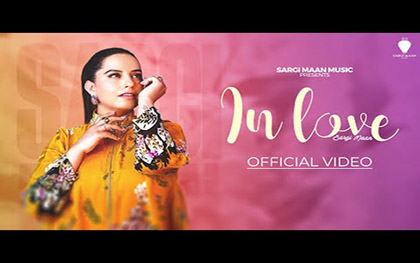 Punjabi Song In Love By Sargi Maan