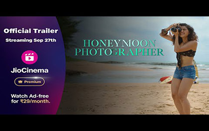 Honeymoon Photographer Trailer - JioCinema Premium