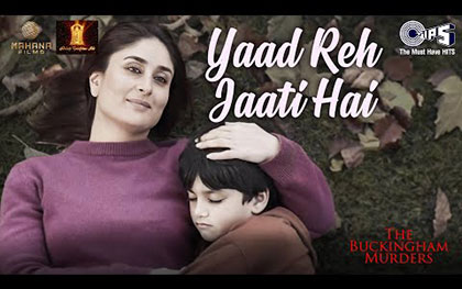 Yaad Reh Jaati Hai Song - The Buckingham Murders