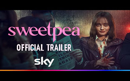 Sweetpea Trailer