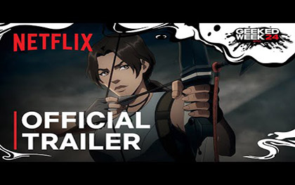 Tomb Raider: The Legend of Lara Croft Trailer - Netflix