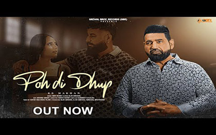 Punjabi Song Poh Di Dhup By bKS Makhan