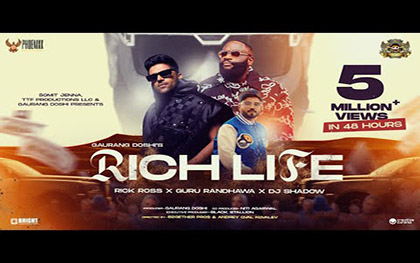 Punjabi Song Rich Life Rick Ross, Guru Randhawa