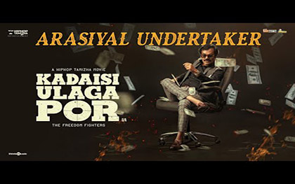 Tamil Song Arasiyal Undertaker - Kadaisi Ulaga Por