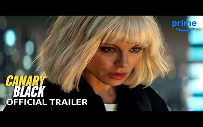 Canary Black Trailer - Prime Video