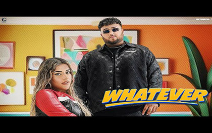 Punjabi Song Whatever By Deep Jandu Ft. Paavanee Mahajan