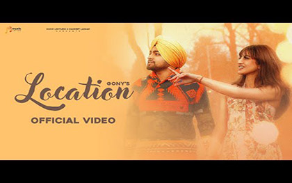 Punjabi Song  Location By Gony Ft. Jasneet Kooner