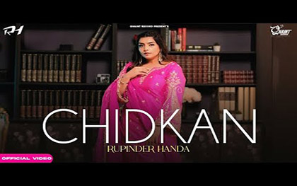 Punjabi Song Chidkan By Rupinder Handa Ft. Satkar Sandhu