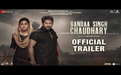 Bandaa Singh Chaudhary Trailer