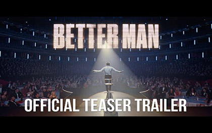 Better Man Teaser Trailer