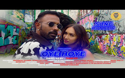 OYE HOYE Music Video By Ayy Jay Ft. Dharmesh Yelande, Lauren Gottlieb